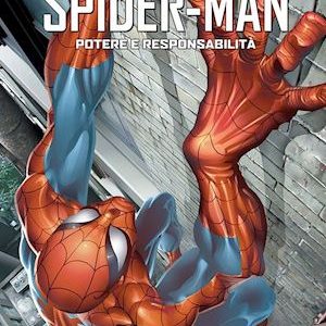 MARVEL MUST HAVE – SPIDER-MAN: POTERE E RESPONSABILITA’