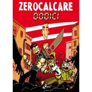 DODICI – ZEROCALCARE