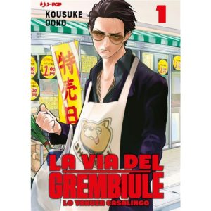 LA VIA DEL GREMBIULE – LO YAKUZA CASALINGO 1