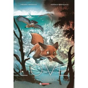LOVE – LA VOLPE