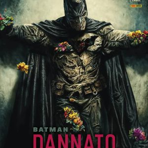 BATMAN: DANNATO – EDIZIONE IN BIANCO E NERO