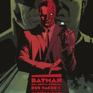 BATMAN: UNA BRUTTA GIORNATA – DUE FACCE