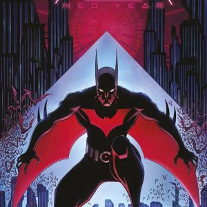 BATMAN BEYOND: NEO-YEAR 1