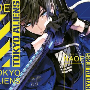 TOKYO ALIENS – NAOE VOL.1